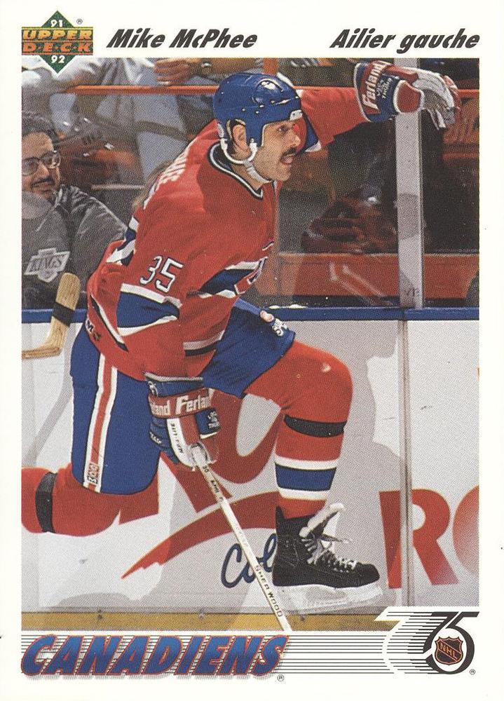 #487b Mike McPhee - Montreal Canadiens - 1991-92 Upper Deck French Hockey