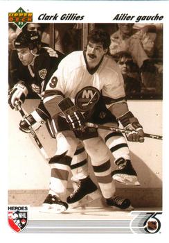 #640 Clark Gillies - New York Islanders - 1991-92 Upper Deck French Hockey
