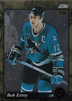 #566 Bob Errey - San Jose Sharks - 1993-94 Score - Gold Rush Hockey