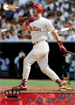 #484 Todd Pratt - Philadelphia Phillies - 1994 Pacific Baseball