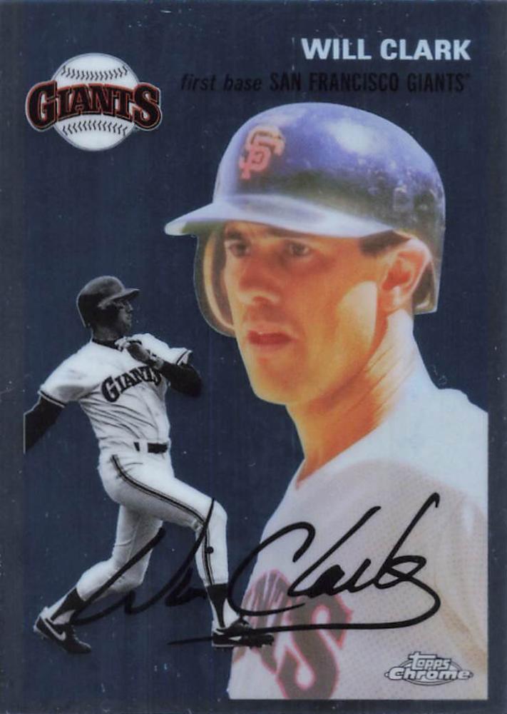 #485 Will Clark - San Francisco Giants - 2023 Topps Chrome Platinum Anniversary Baseball
