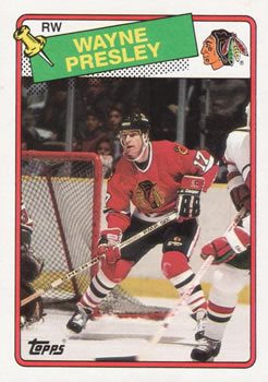#185 Wayne Presley - Chicago Blackhawks - 1988-89 Topps Hockey