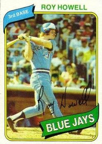 #488 Roy Howell - Toronto Blue Jays - 1980 Topps Baseball