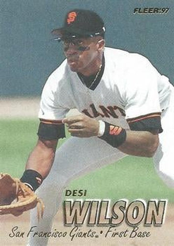#490 Desi Wilson - San Francisco Giants - 1997 Fleer Baseball