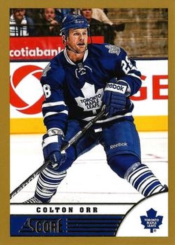 #493 Colton Orr - Toronto Maple Leafs - 2013-14 Score - Gold Hockey