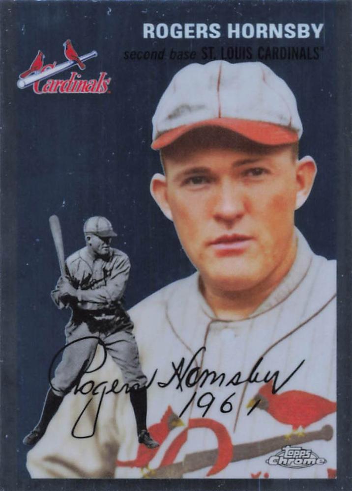 #495 Rogers Hornsby - St. Louis Cardinals - 2023 Topps Chrome Platinum Anniversary Baseball