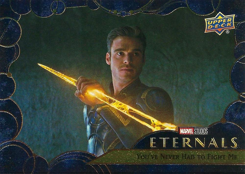 #49 You've Never Had to Fight Me - 2023 Upper Deck Marvel Eternals