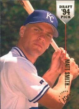 #4 Matt Smith - Kansas City Royals - 1994 Stadium Club Draft Picks Baseball