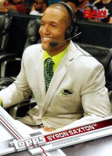 #4 Byron Saxton - 2017 Topps WWE Wrestling