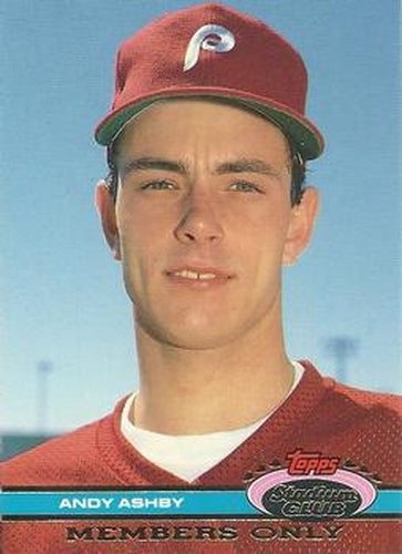 #NNO Andy Ashby - Philadelphia Phillies - 1991 Stadium Club Members Only