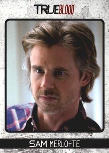 #4 Sam Merlotte - 2013 Rittenhouse True Blood Archives