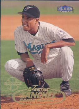 #506 Jesus Sanchez - Florida Marlins - 1998 Fleer Tradition Baseball