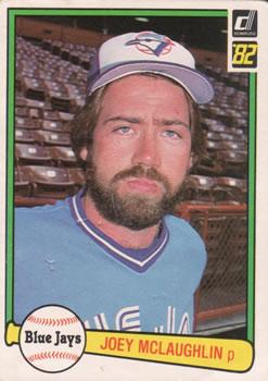 #507 Joey McLaughlin - Toronto Blue Jays - 1982 Donruss Baseball