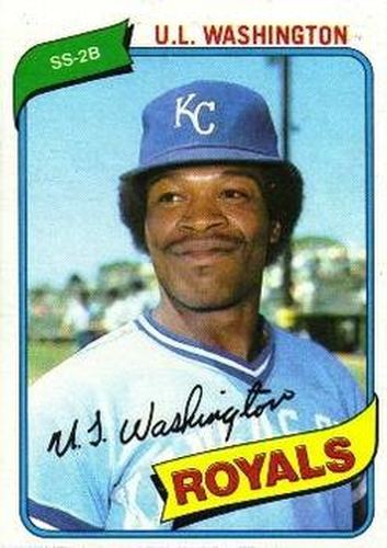 #508 U.L. Washington - Kansas City Royals - 1980 Topps Baseball