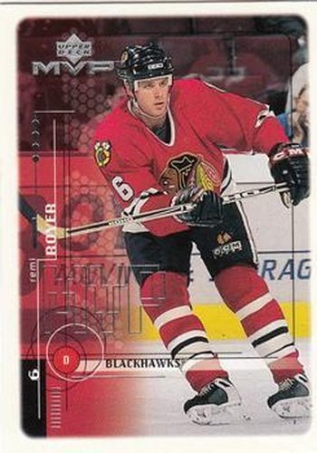 #50 Remi Royer - Chicago Blackhawks - 1998-99 Upper Deck MVP Hockey