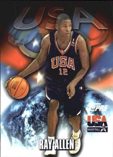 #50 Ray Allen - USA - 2000 Topps Team USA Basketball
