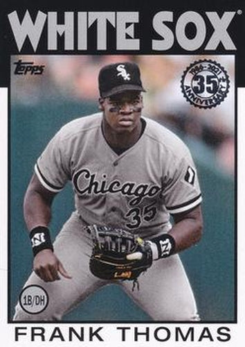 #86B-50 Frank Thomas - Chicago White Sox - 2021 Topps - 1986 Topps Baseball 35th Anniversary Series One Baseball