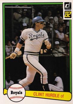 #516 Clint Hurdle - Kansas City Royals - 1982 Donruss Baseball