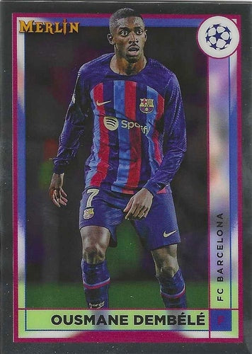 #51 Ousmane Dembélé - FC Barcelona - 2022-23 Merlin Chrome UEFA Club Competitions Soccer