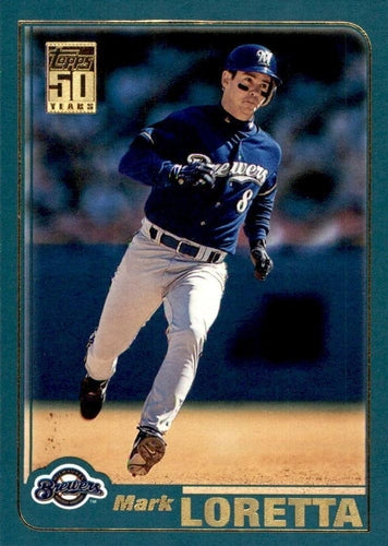#51 Mark Loretta - Milwaukee Brewers - 2001 Topps Baseball