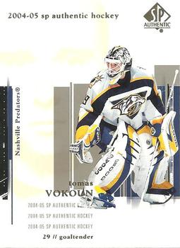 #51 Tomas Vokoun - Nashville Predators - 2004-05 SP Authentic Hockey