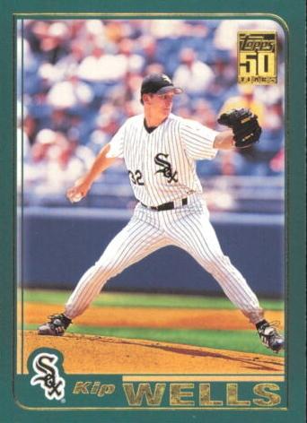 #520 Kip Wells - Chicago White Sox - 2001 Topps Baseball