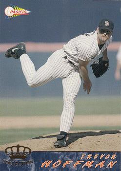 #528 Trevor Hoffman - San Diego Padres - 1994 Pacific Baseball