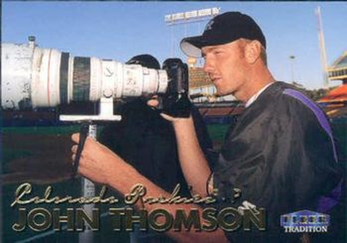 #528 John Thomson - Colorado Rockies - 1999 Fleer Tradition Baseball