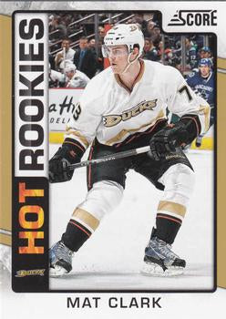 #529 Mat Clark - Anaheim Ducks - 2012-13 Score - Gold Rush Hockey