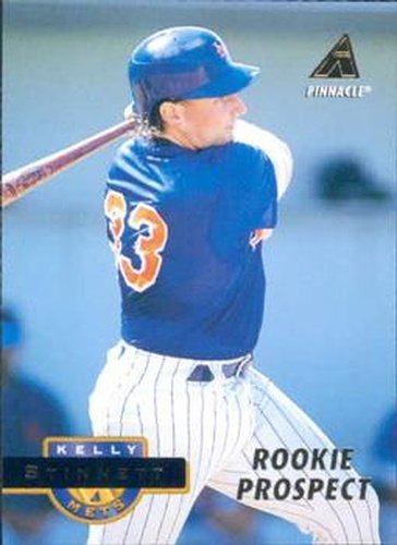 #538 Kelly Stinnett - New York Mets - 1994 Pinnacle Baseball