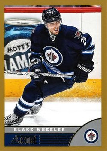 #539 Blake Wheeler - Winnipeg Jets - 2013-14 Score - Gold Hockey