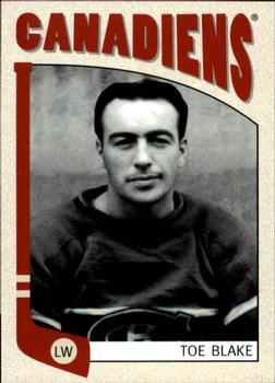 #53 Toe Blake - Montreal Canadiens - 2004-05 In The Game Franchises Canadian Hockey