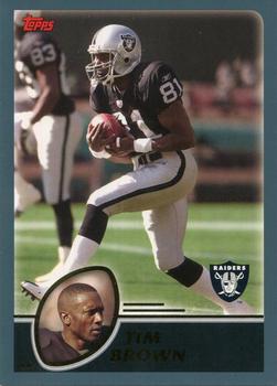 #53 Tim Brown - Oakland Raiders - 2003 Topps Football