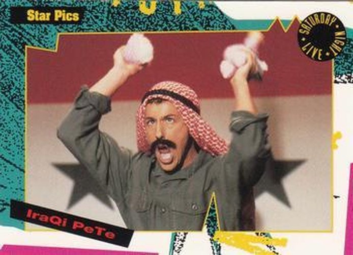 #53 Iraqi Pete - 1992 Star Pics Saturday Night Live