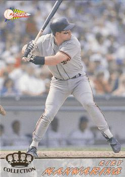 #549 Kirt Manwaring - San Francisco Giants - 1994 Pacific Baseball