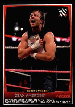 #54 Dean Ambrose - 2015 Topps WWE Road to Wrestlemania Wrestling