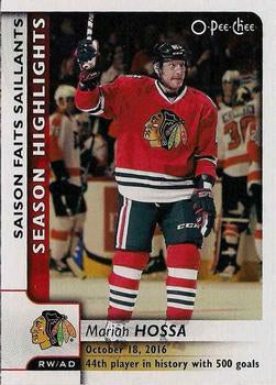 #552 Marian Hossa - Chicago Blackhawks - 2017-18 O-Pee-Chee Hockey