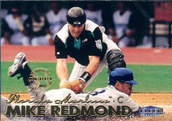 #556 Mike Redmond - Florida Marlins - 1999 Fleer Tradition Baseball