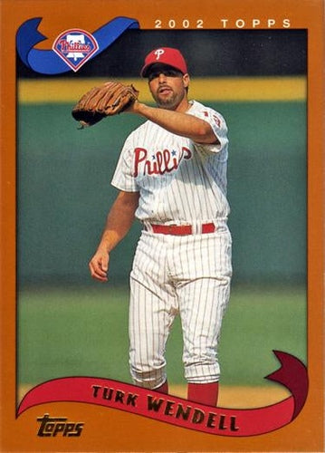 #557 Turk Wendell - Philadelphia Phillies - 2002 Topps Baseball