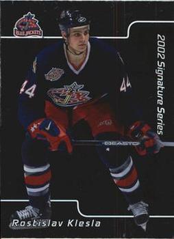 #8 Rostislav Klesla - Columbus Blue Jackets - 2001-02 Be a Player Signature Series Hockey