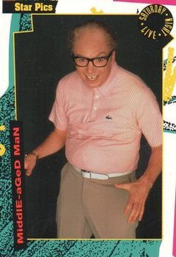 #55 Middle-Aged Man - 1992 Star Pics Saturday Night Live