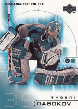 #72 Evgeni Nabokov - San Jose Sharks - 2001-02 Upper Deck Challenge for the Cup Hockey