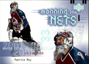 #108 Patrick Roy - Colorado Avalanche - 2001-02 Upper Deck Mask Collection Hockey