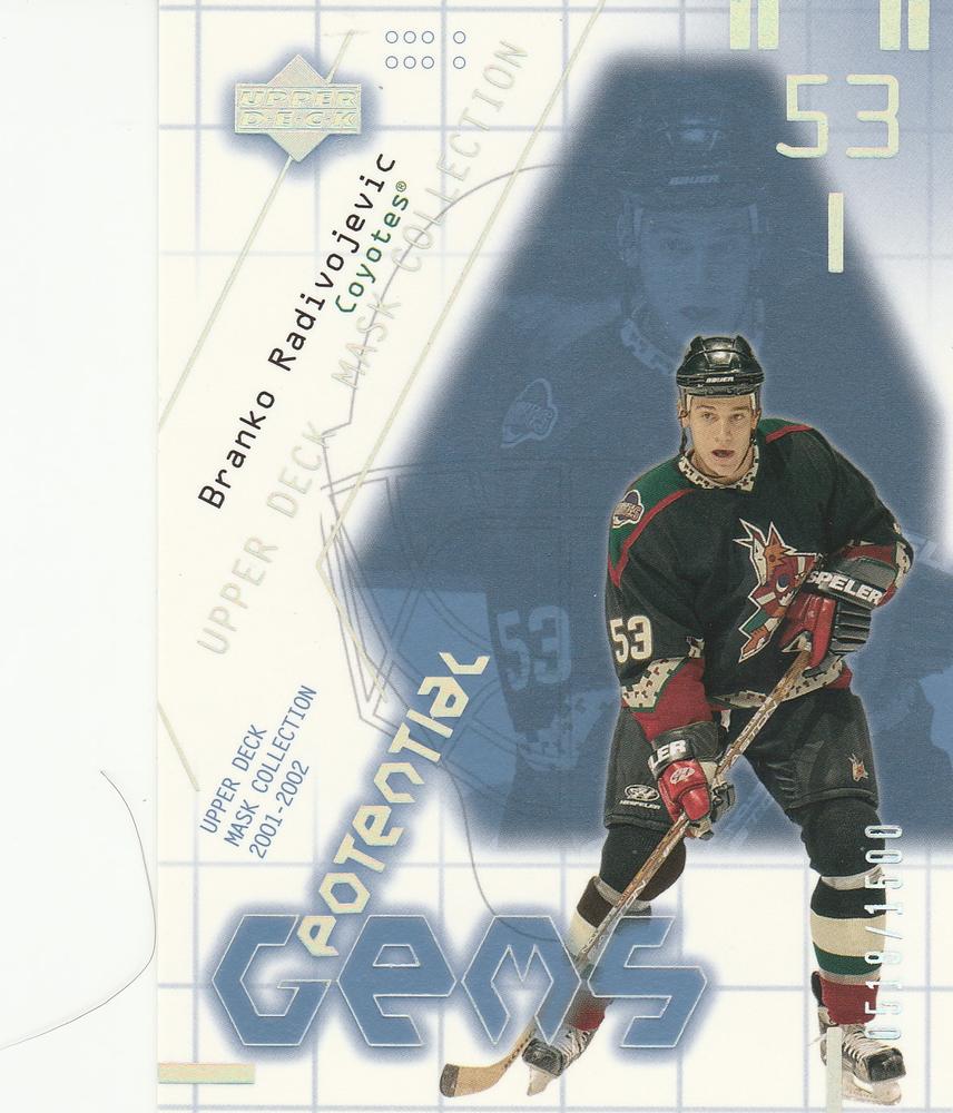 #163 Branko Radivojevic - Phoenix Coyotes - 2001-02 Upper Deck Mask Collection Hockey