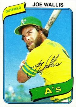 #562 Joe Wallis - Oakland Athletics - 1980 Topps Baseball