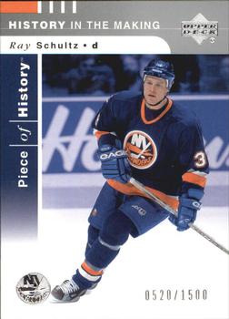 #139 Ray Schultz - New York Islanders - 2002-03 Upper Deck Piece of History Hockey