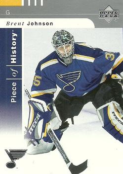 #79 Brent Johnson - St. Louis Blues - 2002-03 Upper Deck Piece of History Hockey