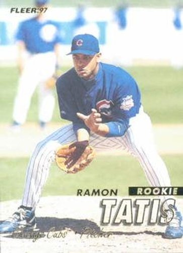 #568 Ramon Tatis - Chicago Cubs - 1997 Fleer Baseball