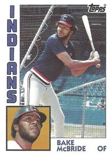 #569 Bake McBride - Cleveland Indians - 1984 Topps Baseball