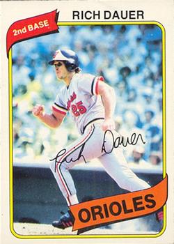 #56 Rich Dauer - Baltimore Orioles - 1980 O-Pee-Chee Baseball